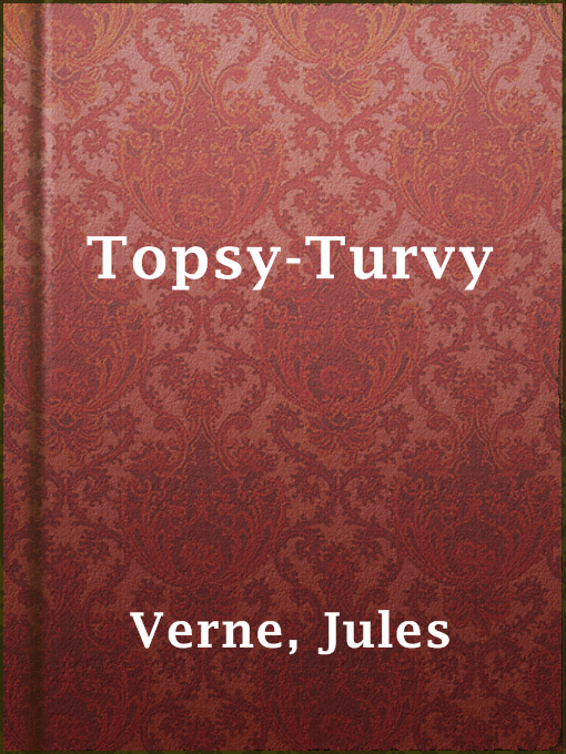 Title details for Topsy-Turvy by Jules Verne - Wait list